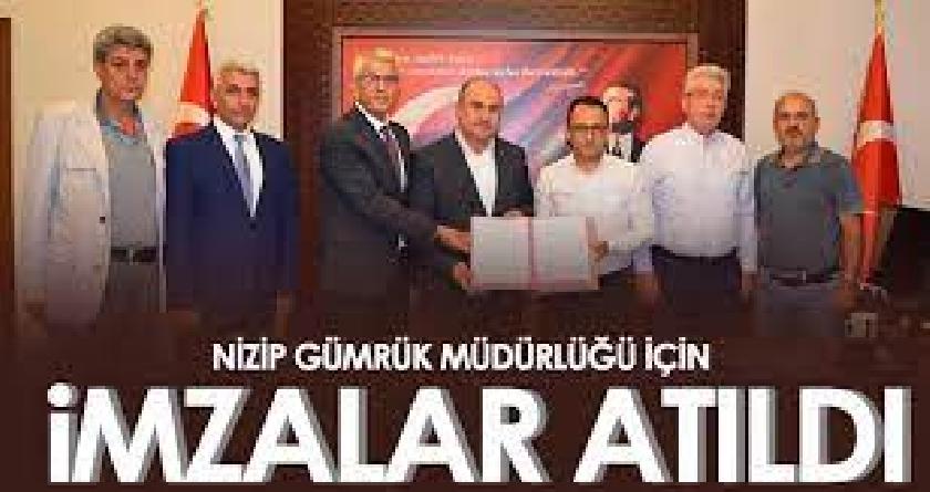 NIZIP GÜMRÜK MÜDÜRLÜĞÜ İÇIN İMZALAR ATILDI